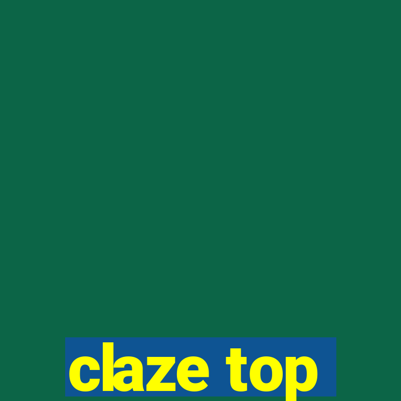 claze top